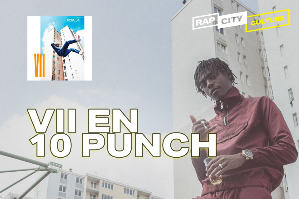 VII Koba LaD punchlines