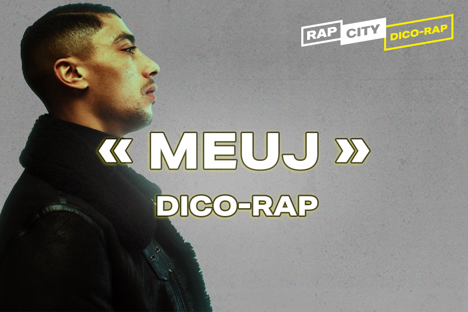 meuj-rap-defintion