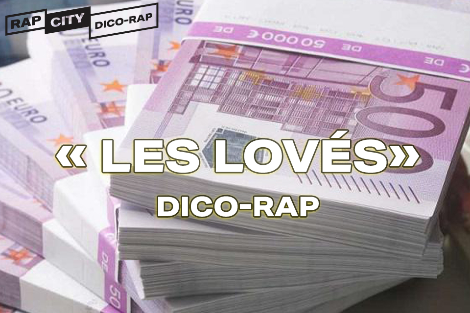 loves-love-rap-francais-lexique