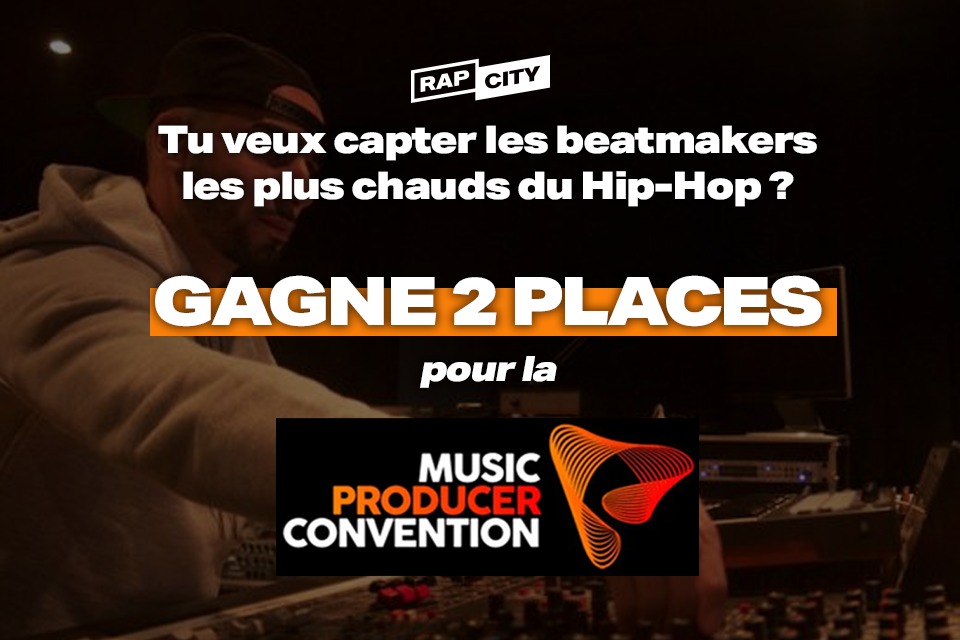 Gagne deux pass pour la Music Producer Convention avec Rap City